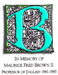 Maurice Brown Bookplate. Text reads: In Memory of Maurice Fred Brown II Professor of English 1961-1985